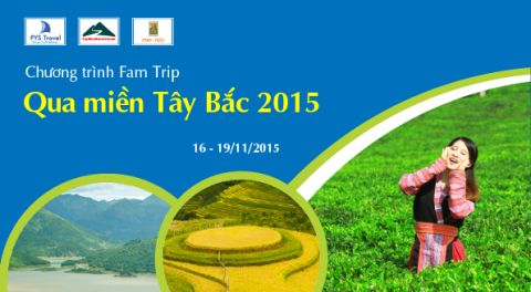 PYS Travel tổ chức Fam Trip Qua miền Tây Bắc 2015