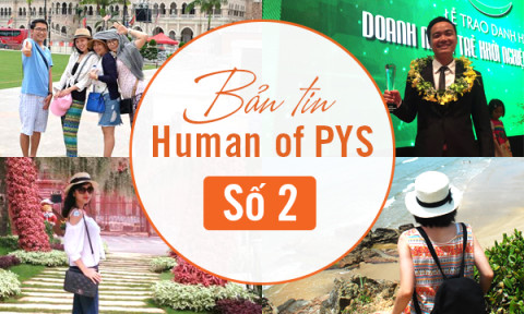 Bản tin Humans of PYS số 2